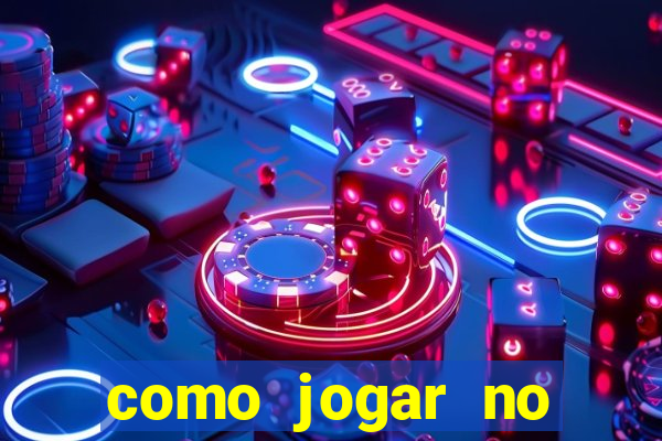 como jogar no tigre sem depositar